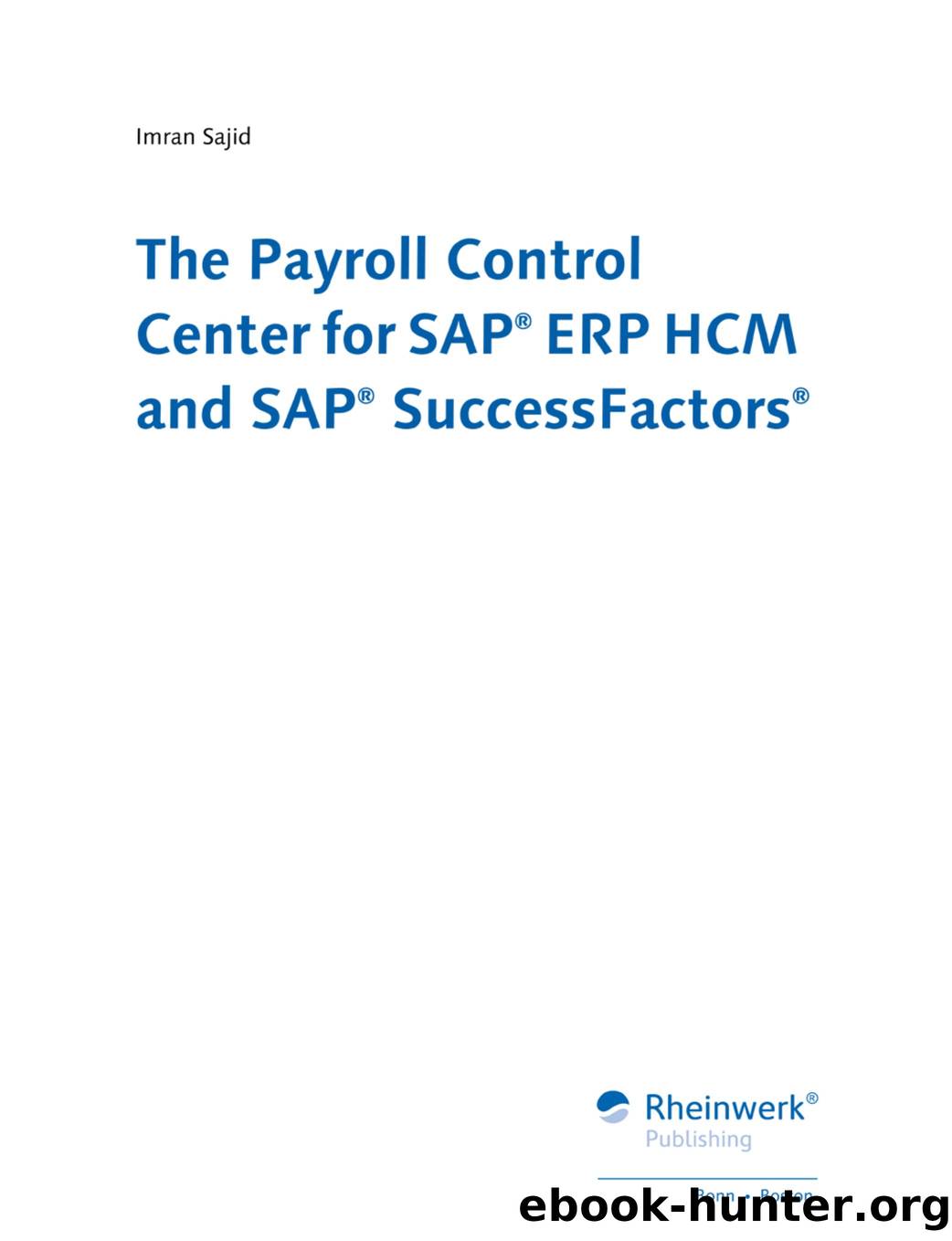 The Payroll Control Center for SAP ERP HCM and SAP SuccessFactors by Unknown
