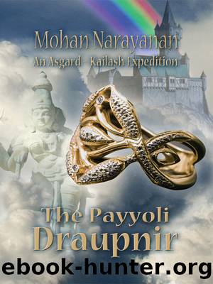 The Payyoli Draupnir by Mohan Narayanan