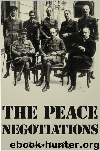 The Peace Negotiations by Robert Lansing