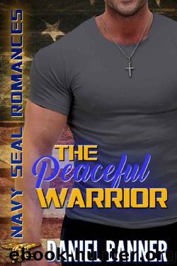 The Peaceful Warrior by Daniel Banner