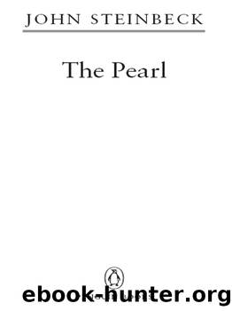 The Pearl (Penguin Great Books of the 20th Century) by John Steinbeck