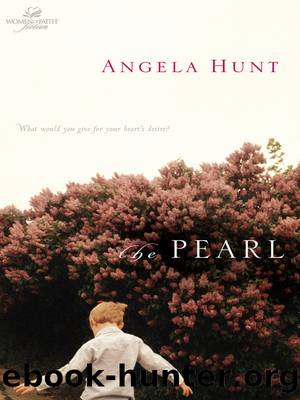 The Pearl by Angela Elwell Hunt