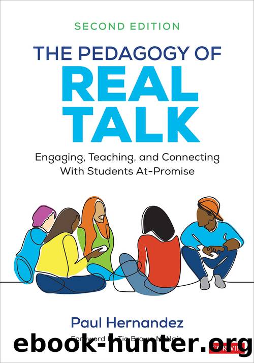 The Pedagogy of Real Talk by Paul Hernandez