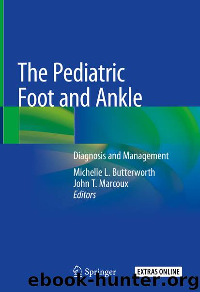 The Pediatric Foot and Ankle by Unknown