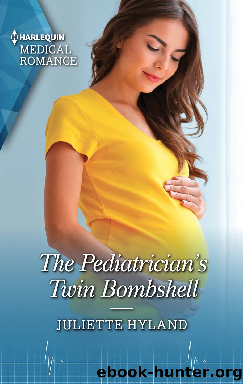 The Pediatrician's Twin Bombshell by Juliette Hyland