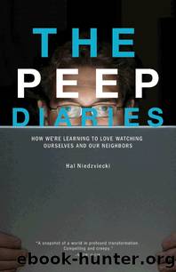 The Peep Diaries by Hal Niedzviecki