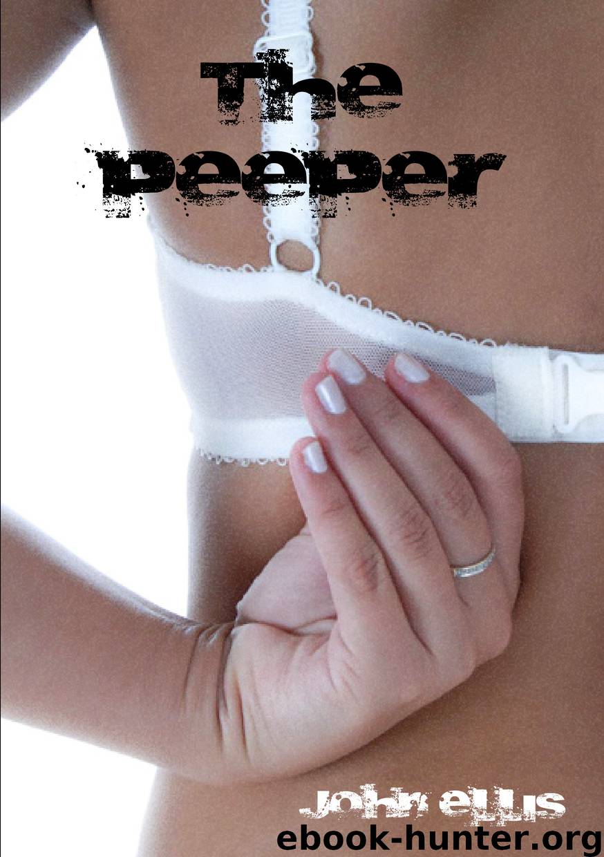 The Peeper by John Ellis