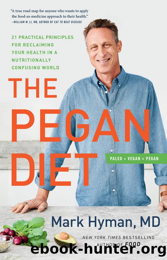 The Pegan Diet by Dr. Mark Hyman