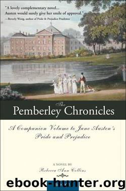 The Pemberley Chronicles by Rebecca Collins