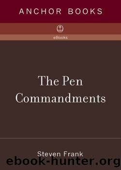 The Pen Commandments by Steven Frank