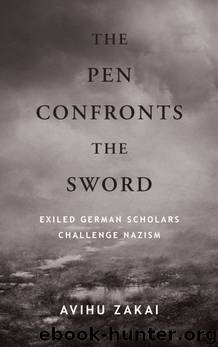 The Pen Confronts the Sword by Avihu Zakai