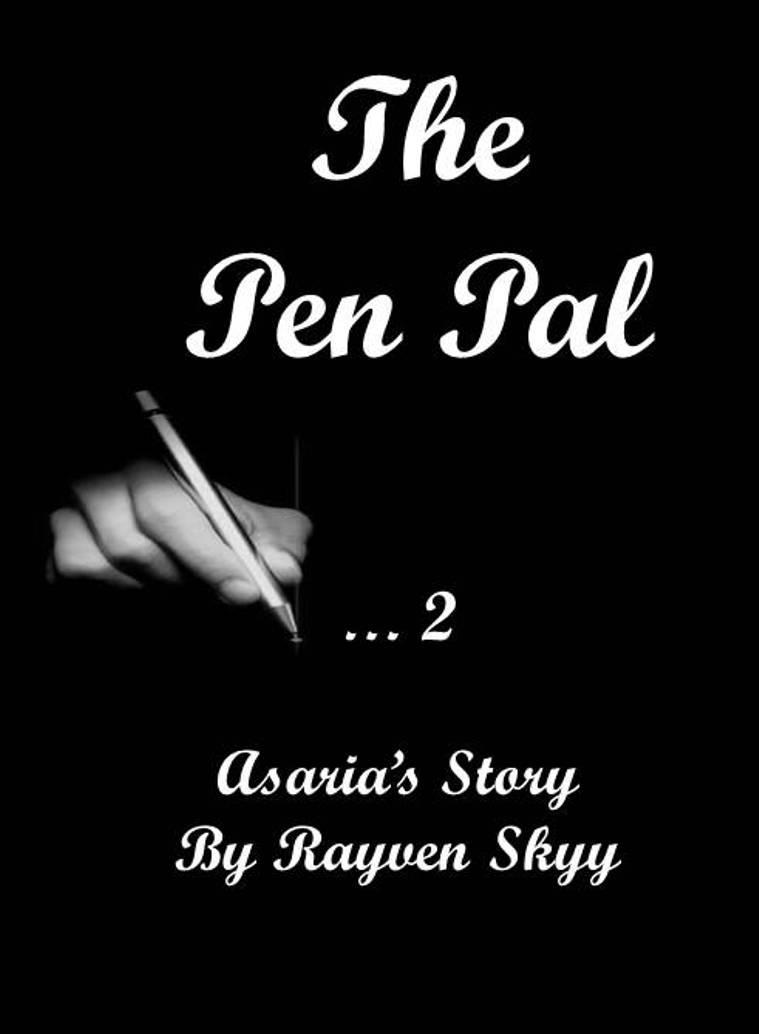 The Pen Pal: Volume 1 (Asaria's Story): Story #2/ Pen Pal Series