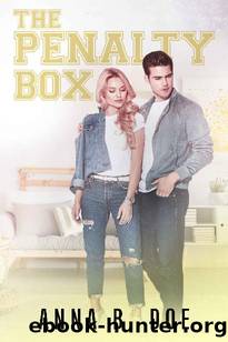 The Penalty Box (Greyford High #4) by Anna B. Doe