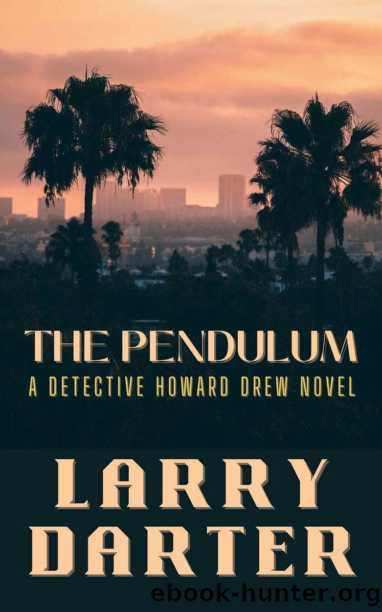 The Pendulum by Larry Darter