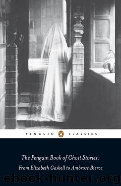 The Penguin Book of Ghost Stories by Unknown