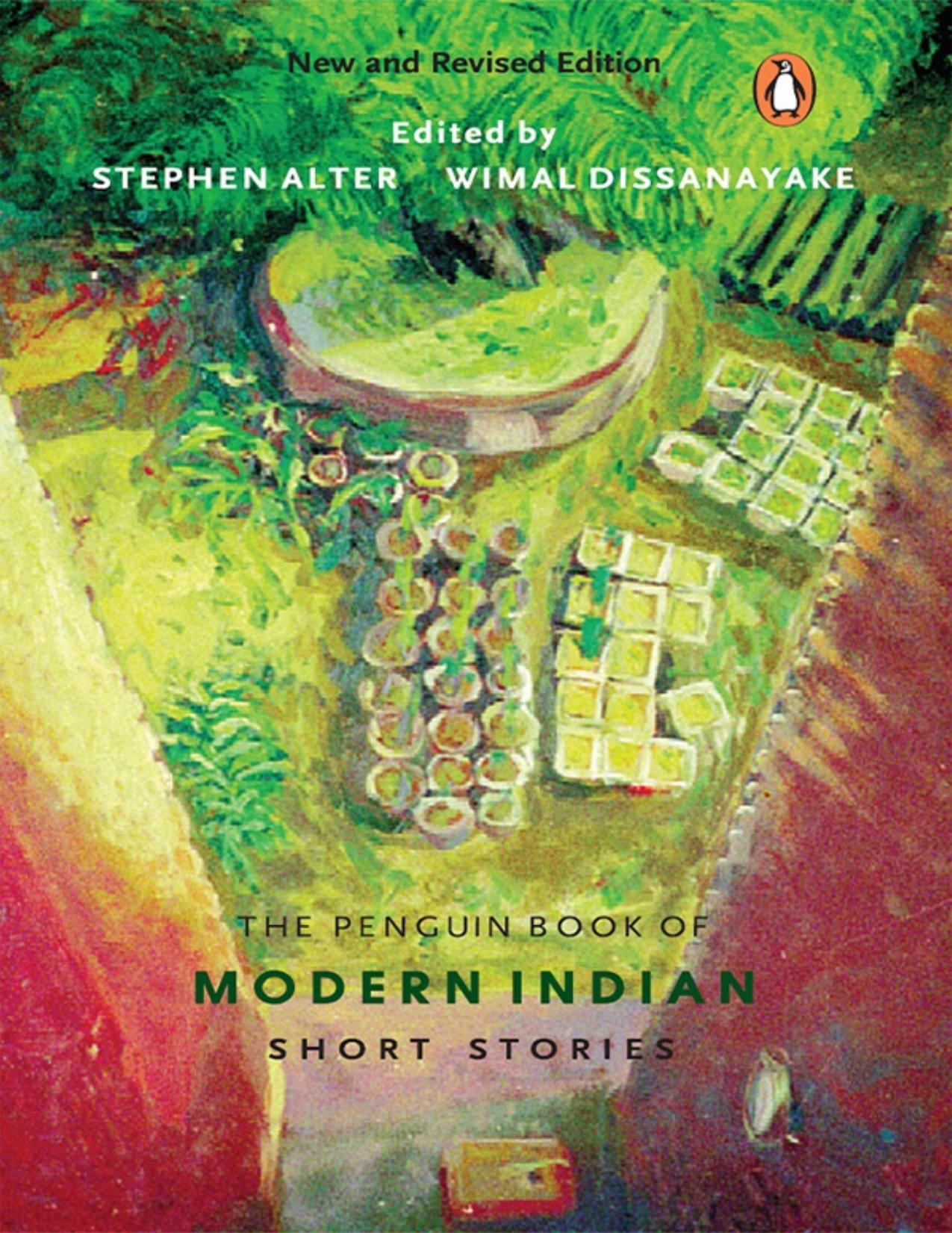 The Penguin Book of Modern Indian Short Stories by Stephen Alter & Wimal Dissanayake
