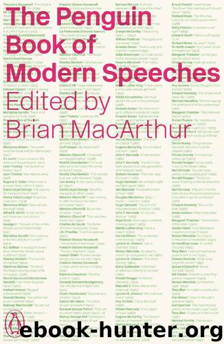 The Penguin Book of Modern Speeches by Unknown