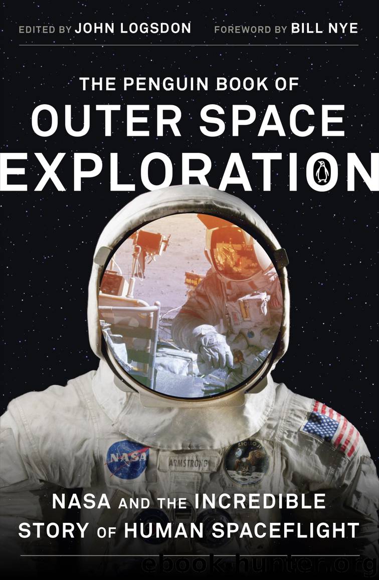 The Penguin Book of Outer Space Exploration by John Logsdon & John Logsdon & Bill Nye