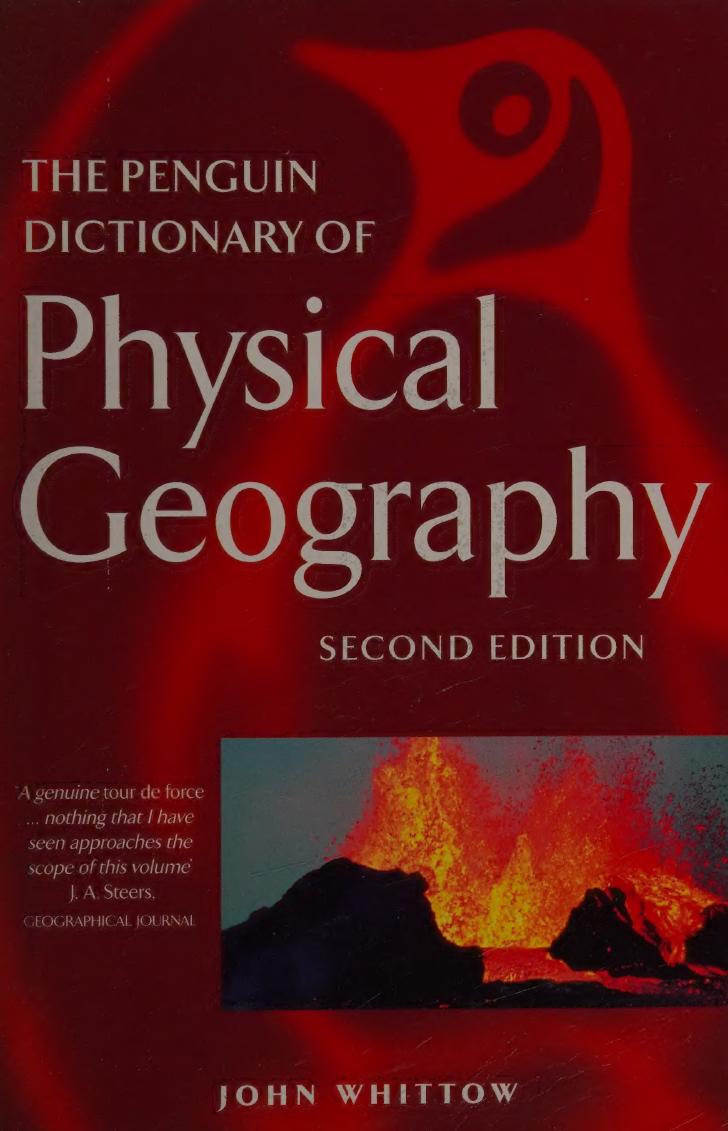 The Penguin Dictionary of Physical Geography by John B. Whittow
