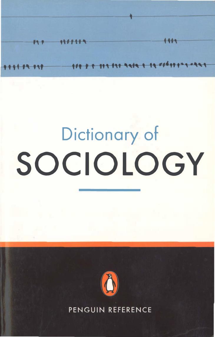 The Penguin Dictionary of Sociology (Penguin Dictionary) by Nicholas Abercrombie Stephen Hill Bryan S. Turner