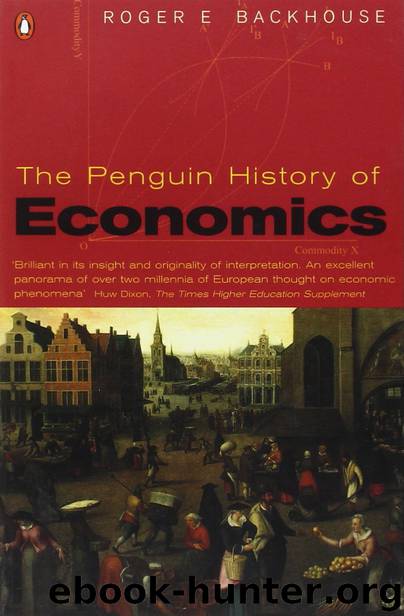 The Penguin History of Economics by Roger E Backhouse