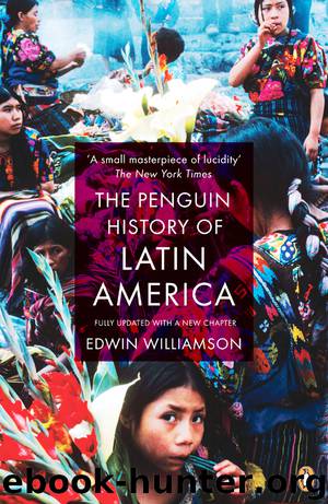 The Penguin History of Latin America by Edwin Williamson