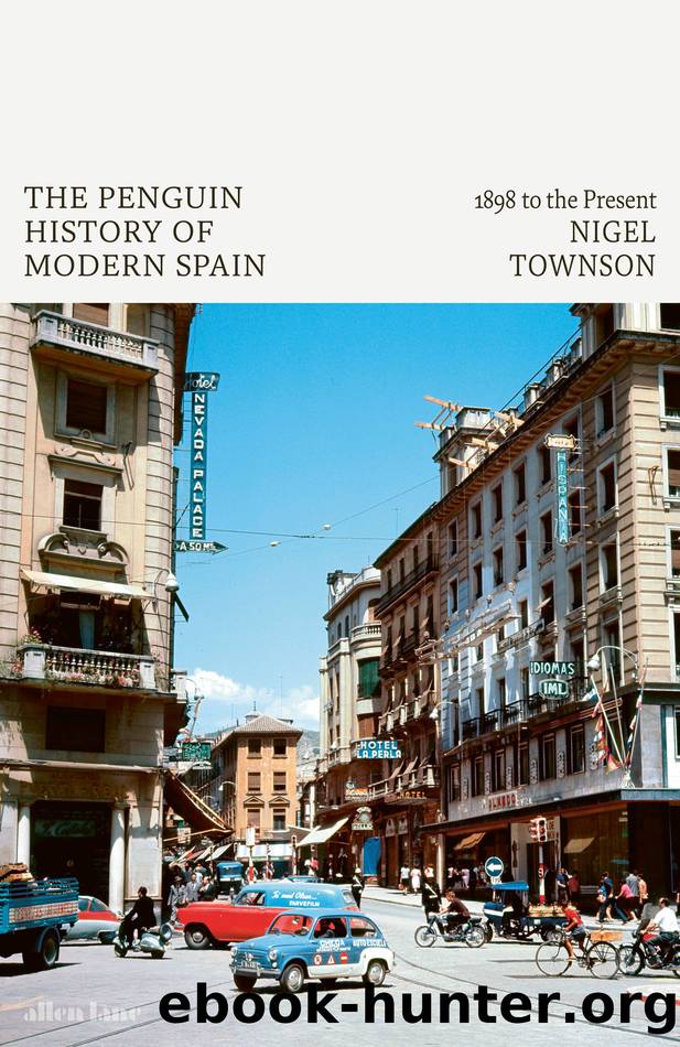 The Penguin History of Modern Spain by Nigel Townson