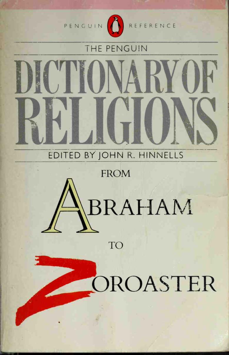 The Penguin dictionary of religions by Hinnells John R