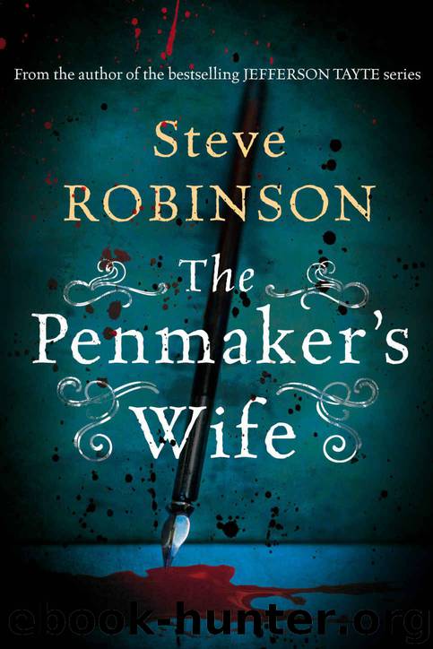 The Penmaker's Wife by Robinson Steve
