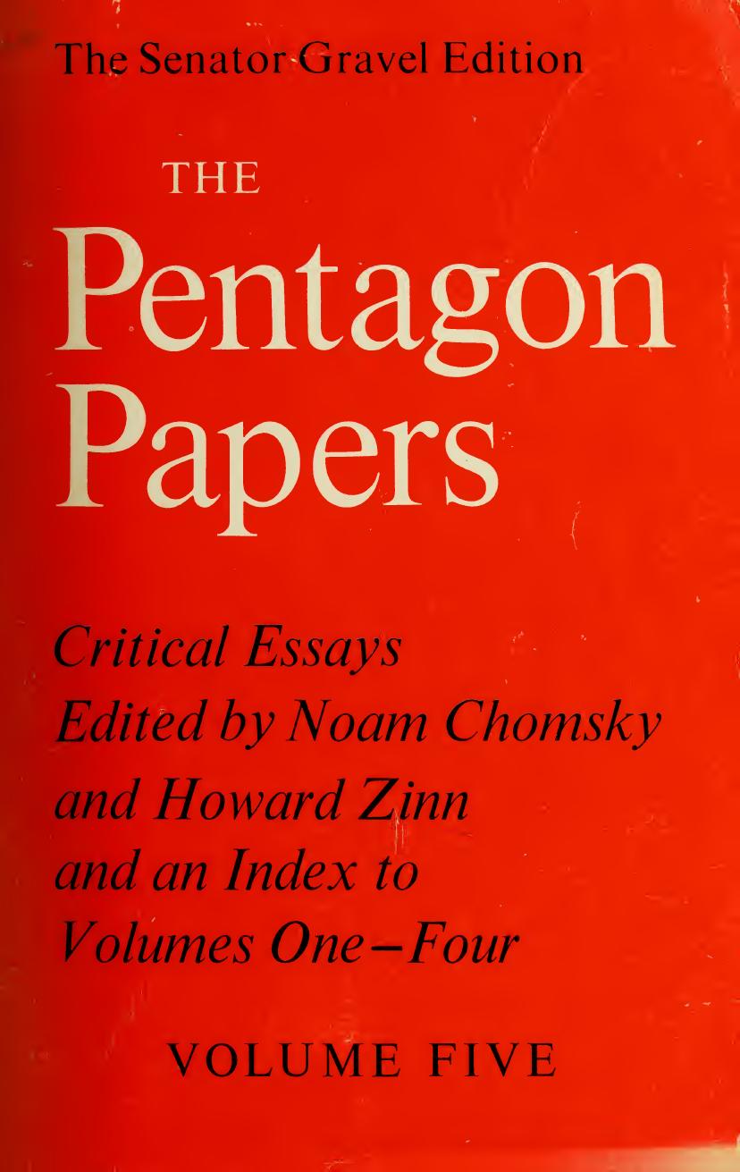 The Pentagon Papers The Defense Departmemt History of United States Decisionmaking on Vietnam by Beacon Press