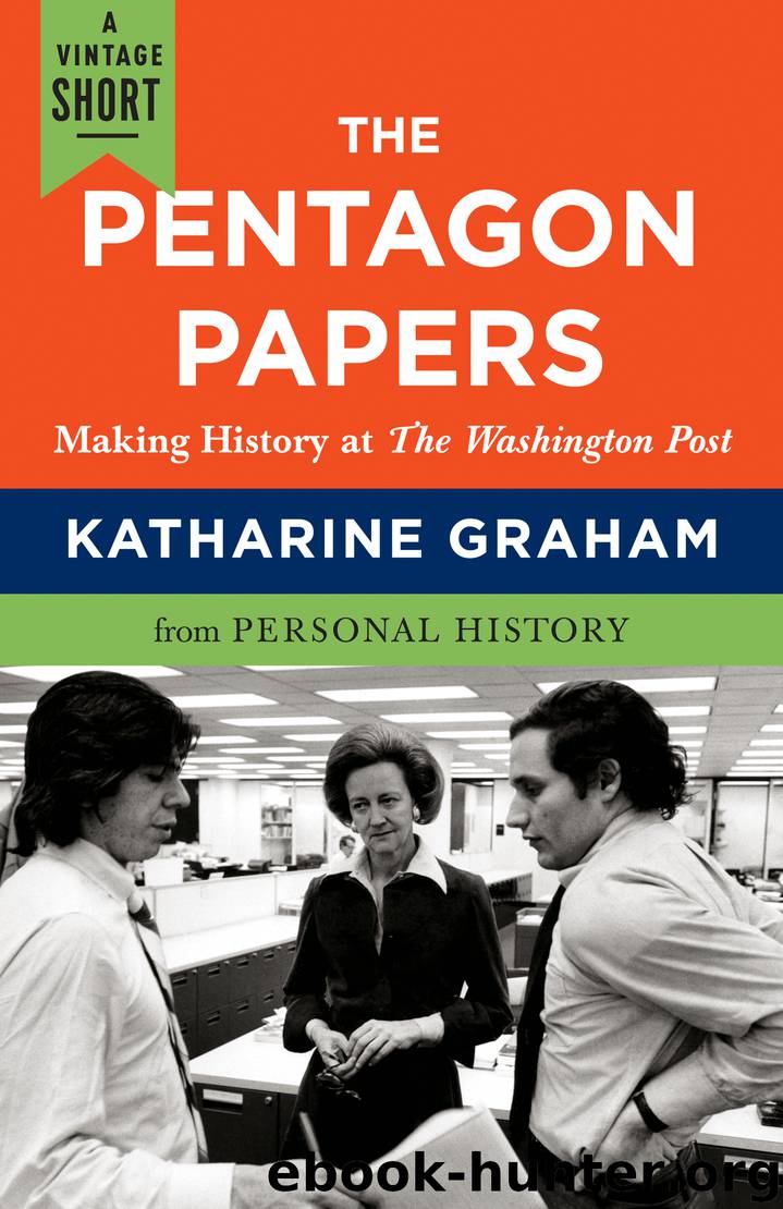 The Pentagon Papers by Katharine Graham