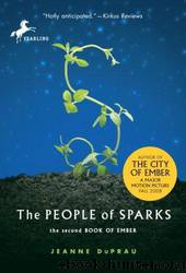 The People Of Sparks by Jeanne DuPrau