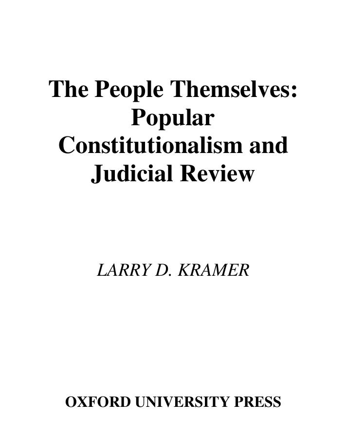 The People Themselves by Larry D. Kramer;