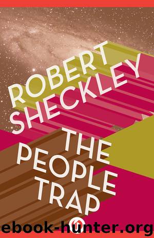The People Trap by Sheckley Robert