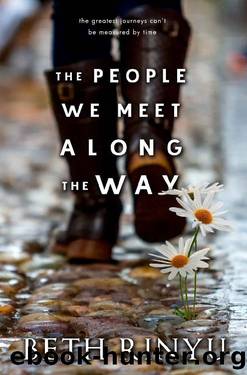 The People We Meet Along The Way by Beth Rinyu