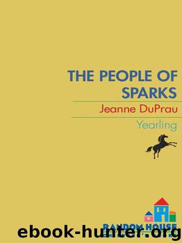The People of Sparks: The Second Book of Ember (Books of Ember) by Duprau Jeanne