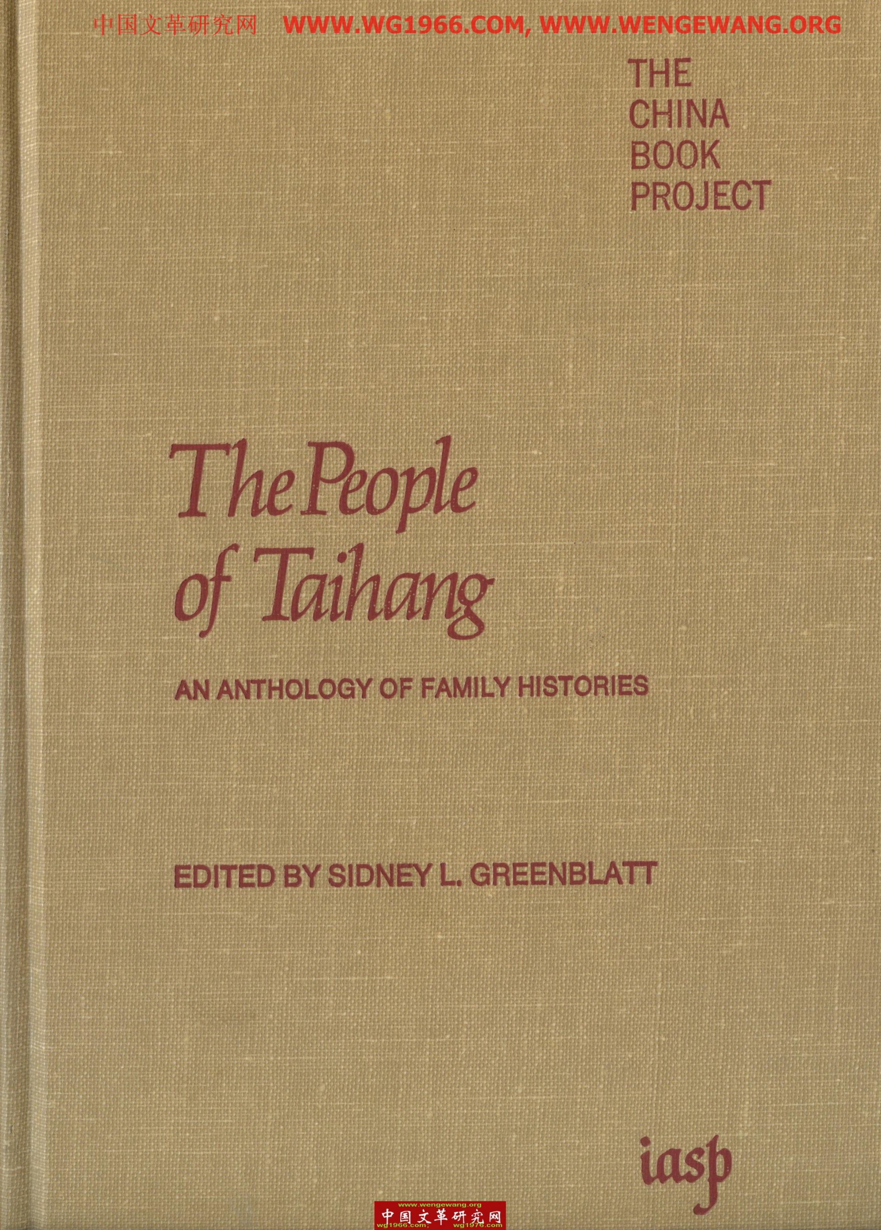 The People of Taihang: An Anthology of Family Histories by Sidney L Greenblatt