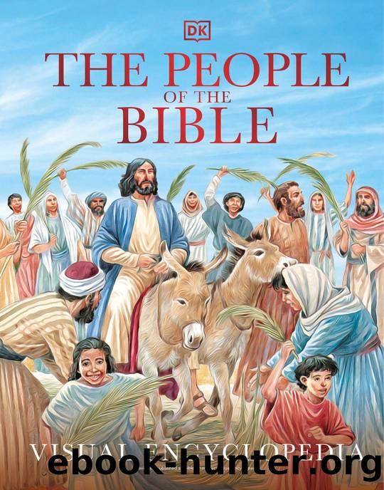 The People of the Bible Visual Encyclopedia by Dorling Kindersley