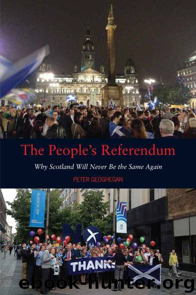The People's Referendum: Why Scotland Will Never Be the Same Again by Peter Geoghegan