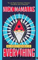 The People's Republic of Everything by Nick Mamatas & Jeffrey Ford