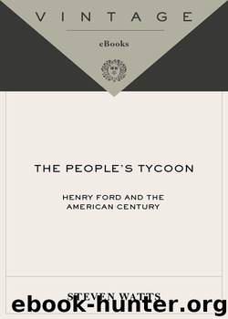 The People's Tycoon: Henry Ford and the American Century (Vintage) by Watts Steven