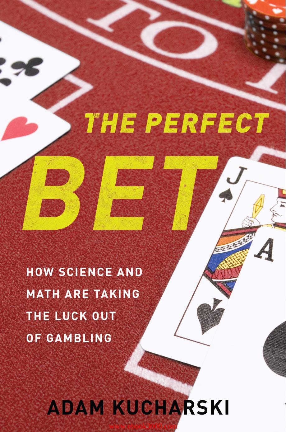 The Perfect Bet by Adam Kucharski
