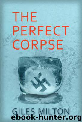 The Perfect Corpse by Giles Milton