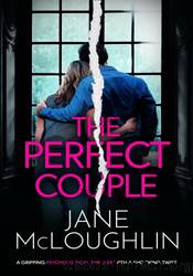The Perfect Couple by Jane McLoughlin