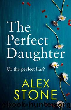 The Perfect Daughter by Alex Stone