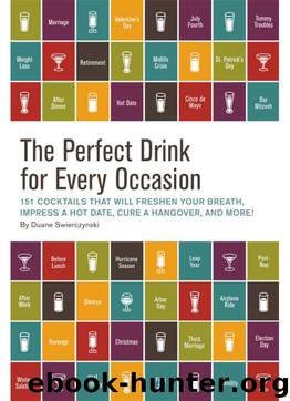 The Perfect Drink for Every Occasion by Duane Swierczynski