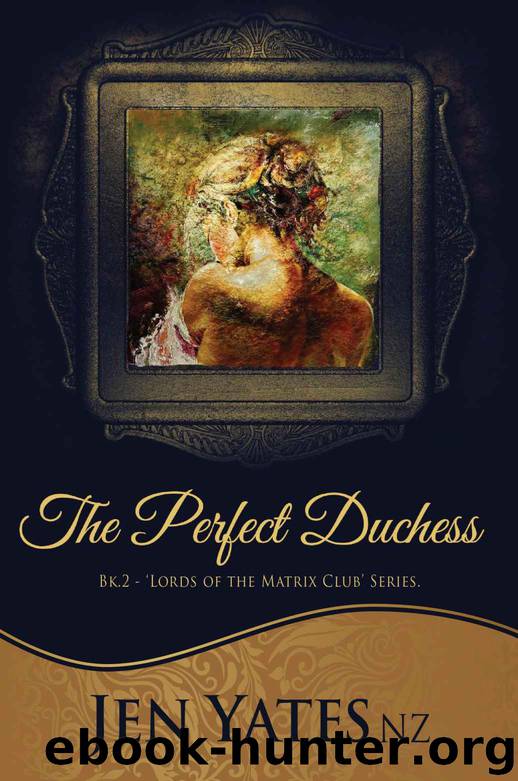 The Perfect Duchess by Jen YatesNZ