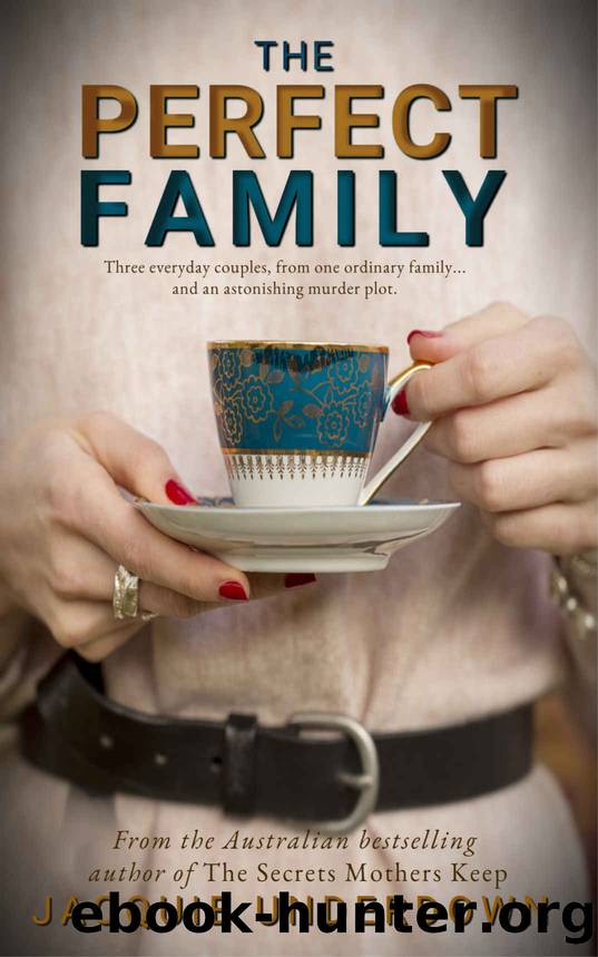 The Perfect Family by Jacquie Underdown