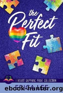 The Perfect Fit (I Heart SapphFic Pride Collection Book 6) by Erica Lee