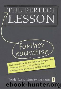 The Perfect Further Education Lesson by Rossa Jackie;Beere Jackie;